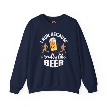 I Run Because I Really Like Beer Crewneck Sweatshirt The Devil's Pickle