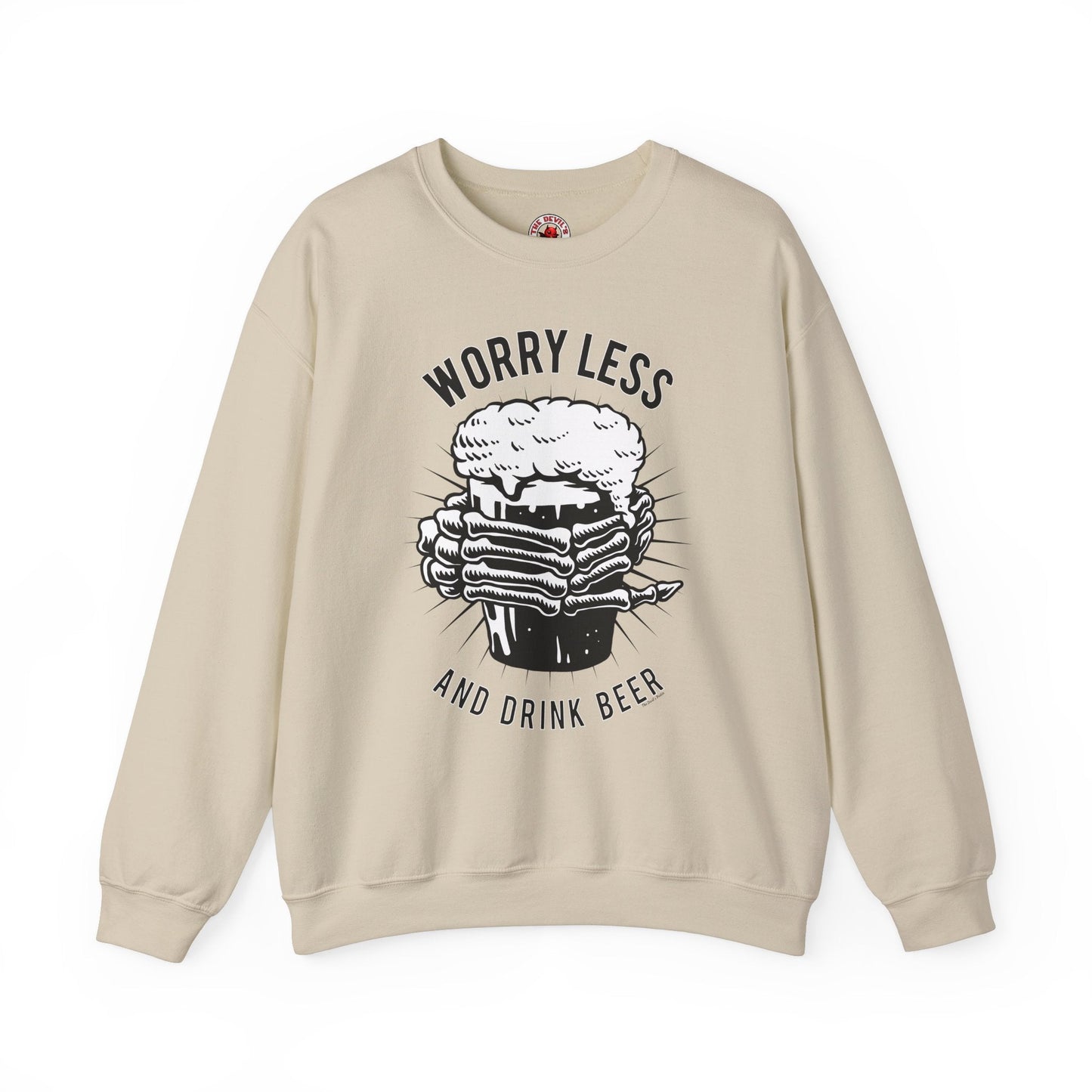 Worry Less and Drink Beer Crewneck Sweatshirt The Devil's Pickle