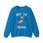 Just The Tip I Promise Crewneck Sweatshirt The Devil's Pickle