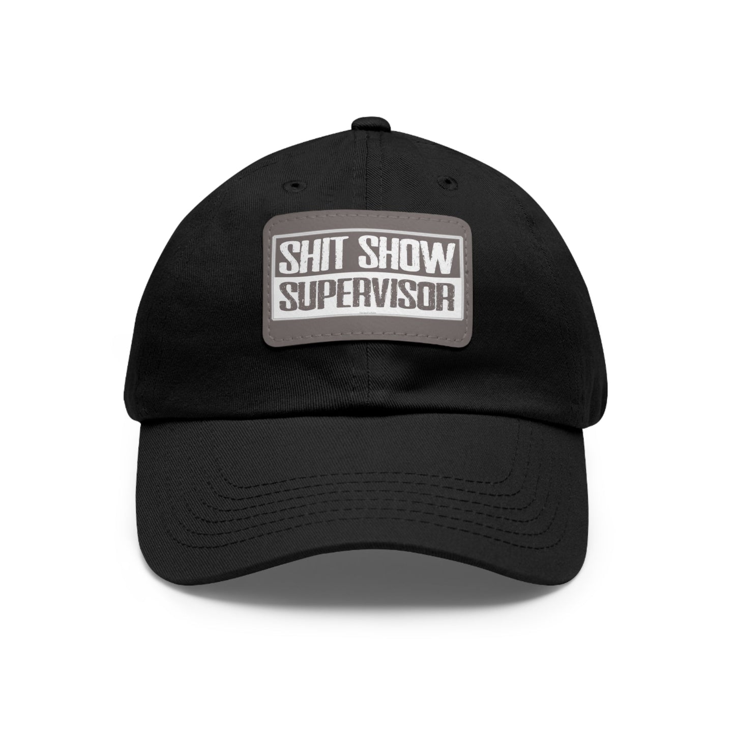 Shit Show Supervisor Hat with Leather Patch The Devil's Pickle