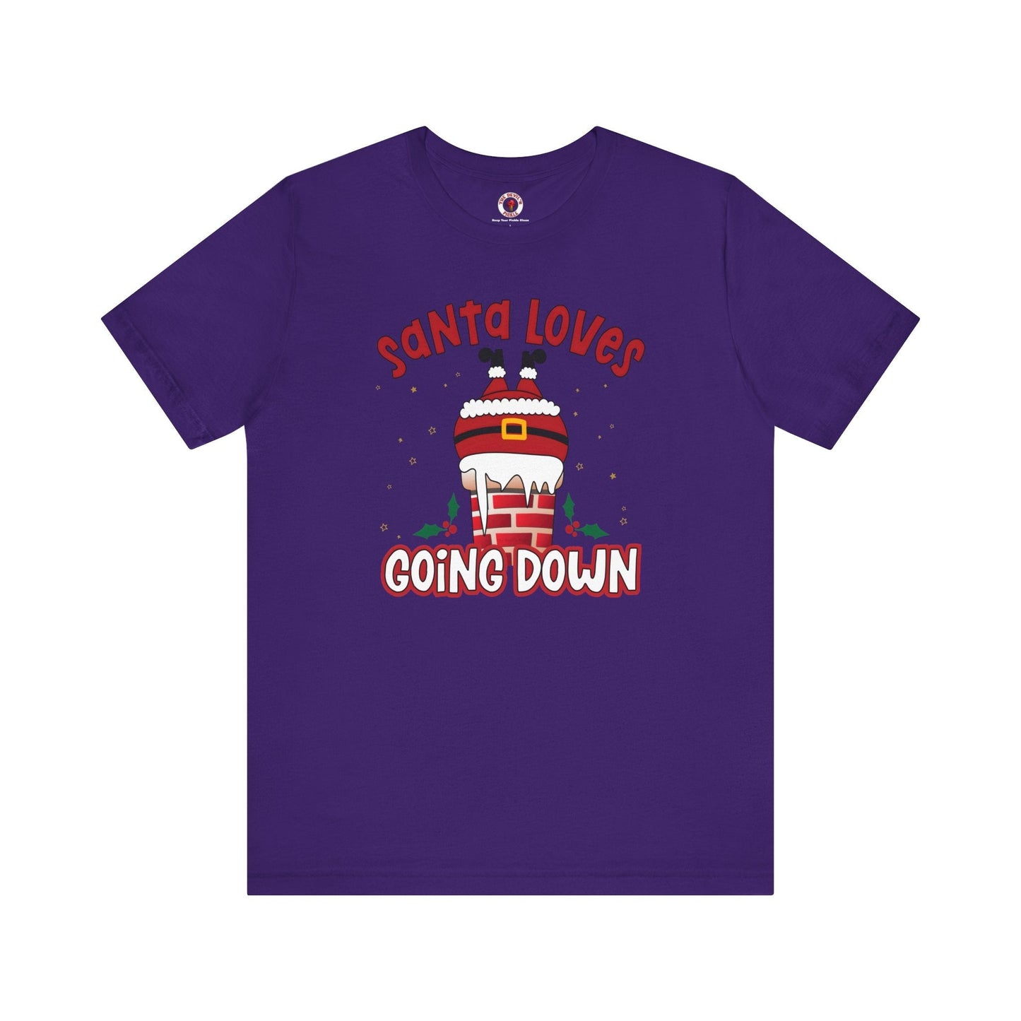 Santa Loves Going Down T-Shirt The Devil's Pickle