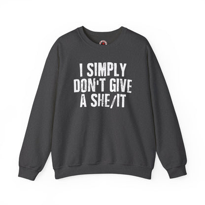 I Simply Don't Give A She/It Crewneck Sweatshirt The Devil's Pickle