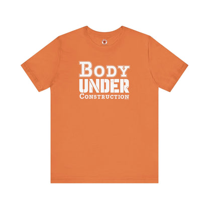 Body Under Construction T-Shirt The Devil's Pickle
