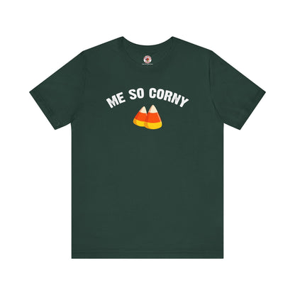 Me So Corny T-Shirt The Devil's Pickle