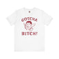 Gotcha Bitch T-Shirt The Devil's Pickle