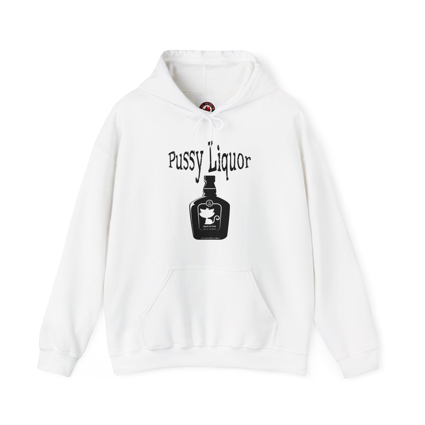 Pussy Liquor Hooded Sweatshirt The Devil's Pickle