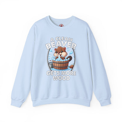 A Clean Beaver Gets More Wood Crewneck Sweatshirt The Devil's Pickle