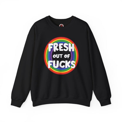 Fresh Out Of Fucks Crewneck Sweatshirt The Devil's Pickle