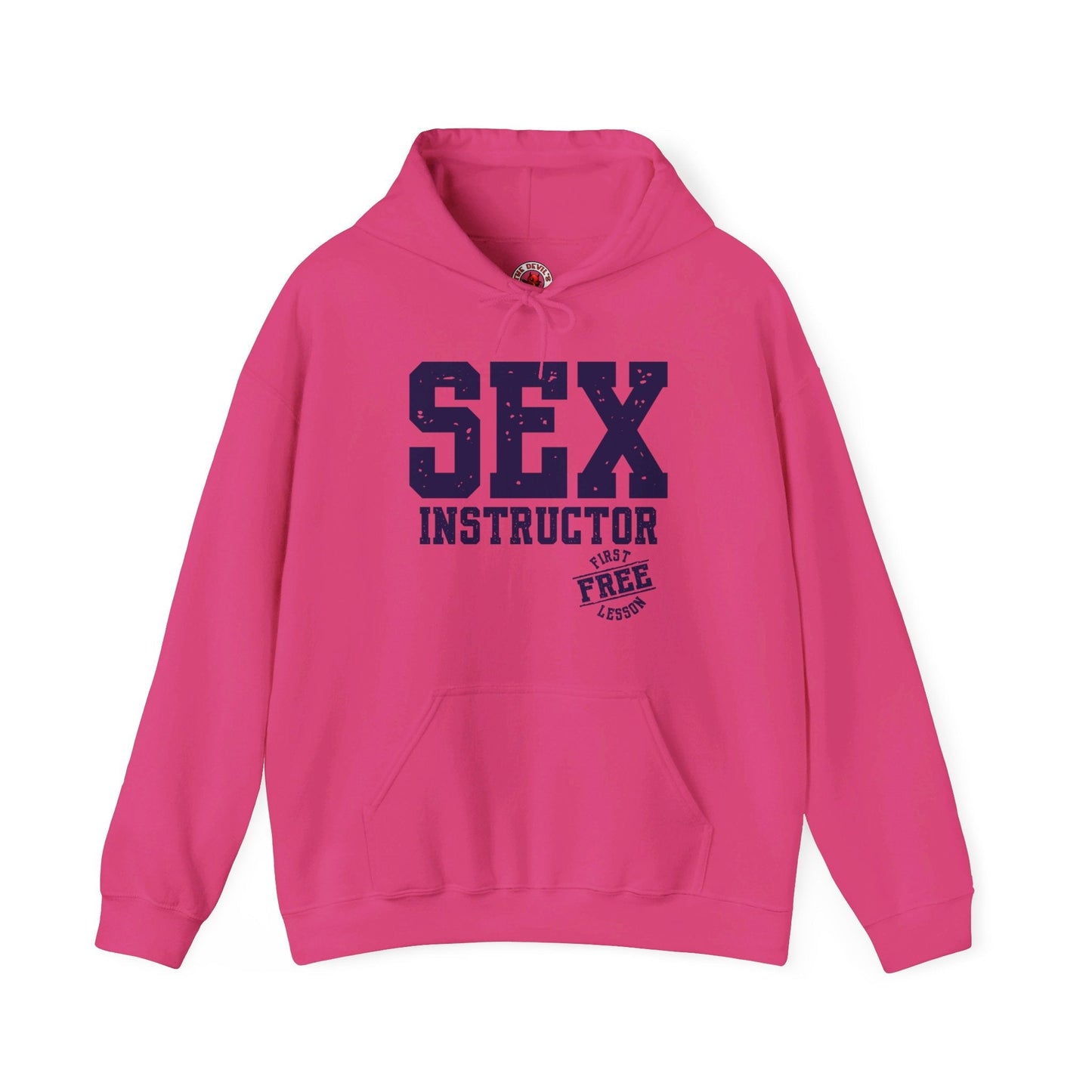 Sex Instructor Hooded Sweatshirt The Devil's Pickle