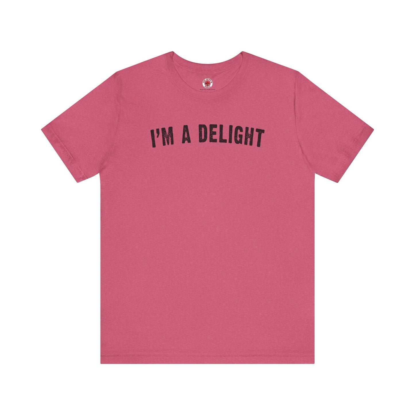 I'm A Delight T-Shirt The Devil's Pickle