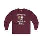 You Should See The Size Of My Sack Long Sleeve Tee