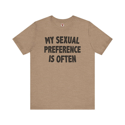 My Sexual Preference Is Often T-Shirt The Devil's Pickle