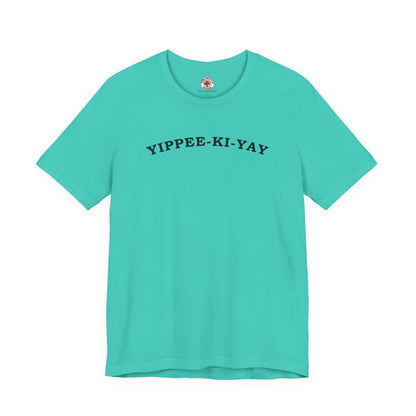 Yippee-Ki-Yay T-Shirt The Devil's Pickle