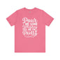 Pour Me Some Whiskey Tell Me I'm Pretty T-Shirt The Devil's Pickle