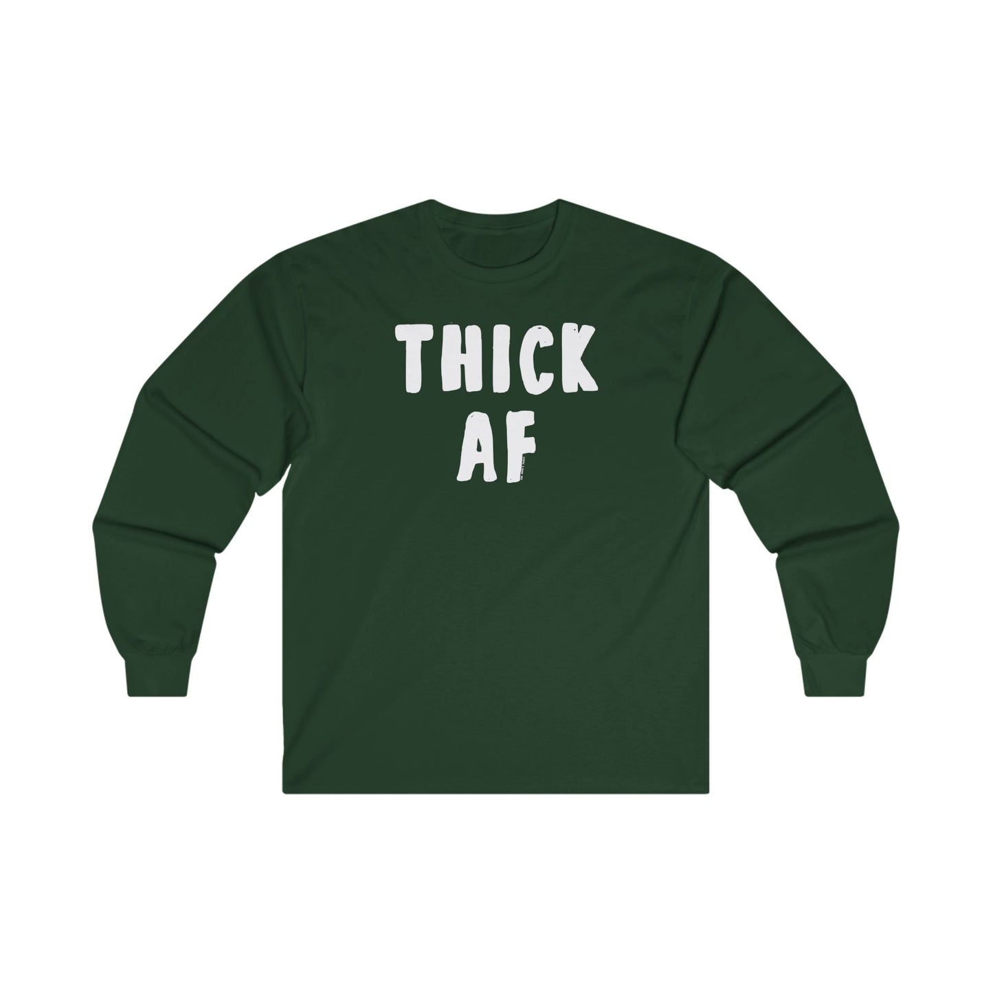 Thick AF Long Sleeve Tee The Devil's Pickle