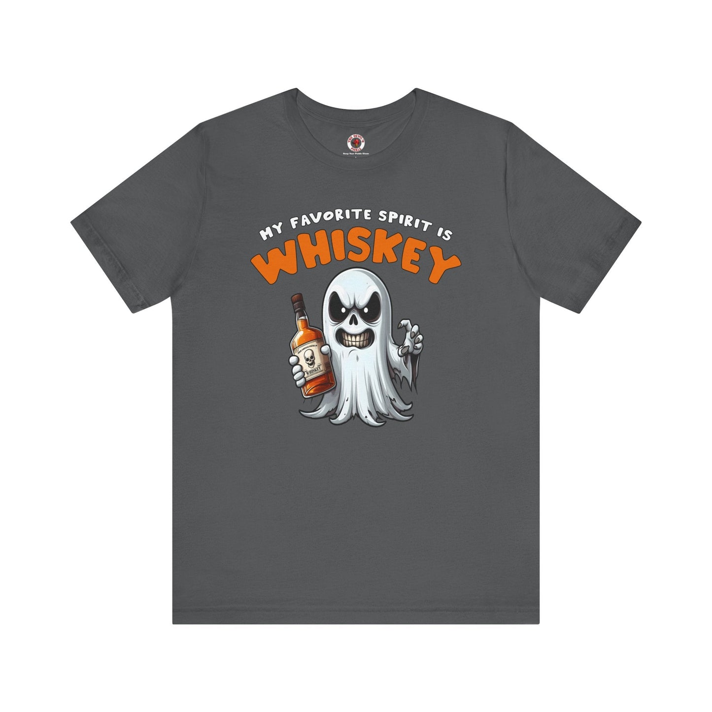 My Favorite Spirit Is Whiskey T-Shirt The Devil's Pickle