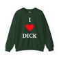 I Love Dick Crewneck Sweatshirt The Devil's Pickle