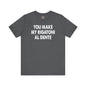 You Make My Rigatoni Al Dente T-Shirt The Devil's Pickle