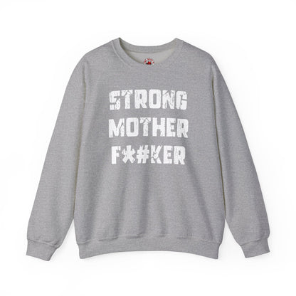 Strong Mother F*#ker Crewneck Sweatshirt The Devil's Pickle