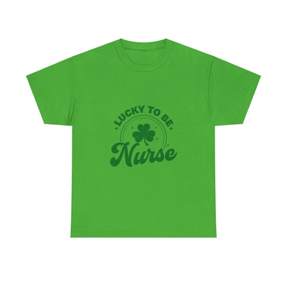 Lucky to Be a Nurse Women's T-Shirt Celebrate St Patricks Day in Style! Country in My Heart