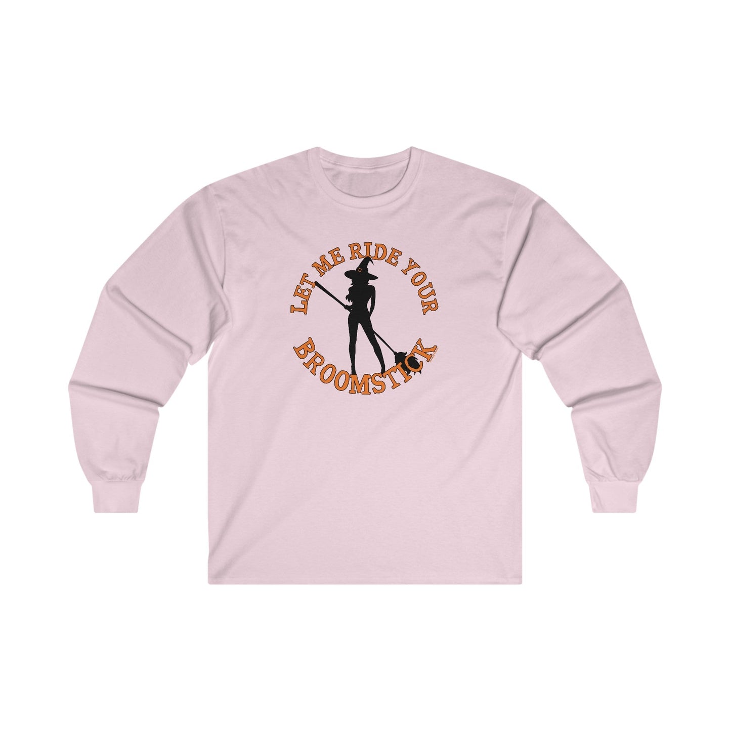Let Me Ride Your Broomstick Long Sleeve Tee The Devil's Pickle