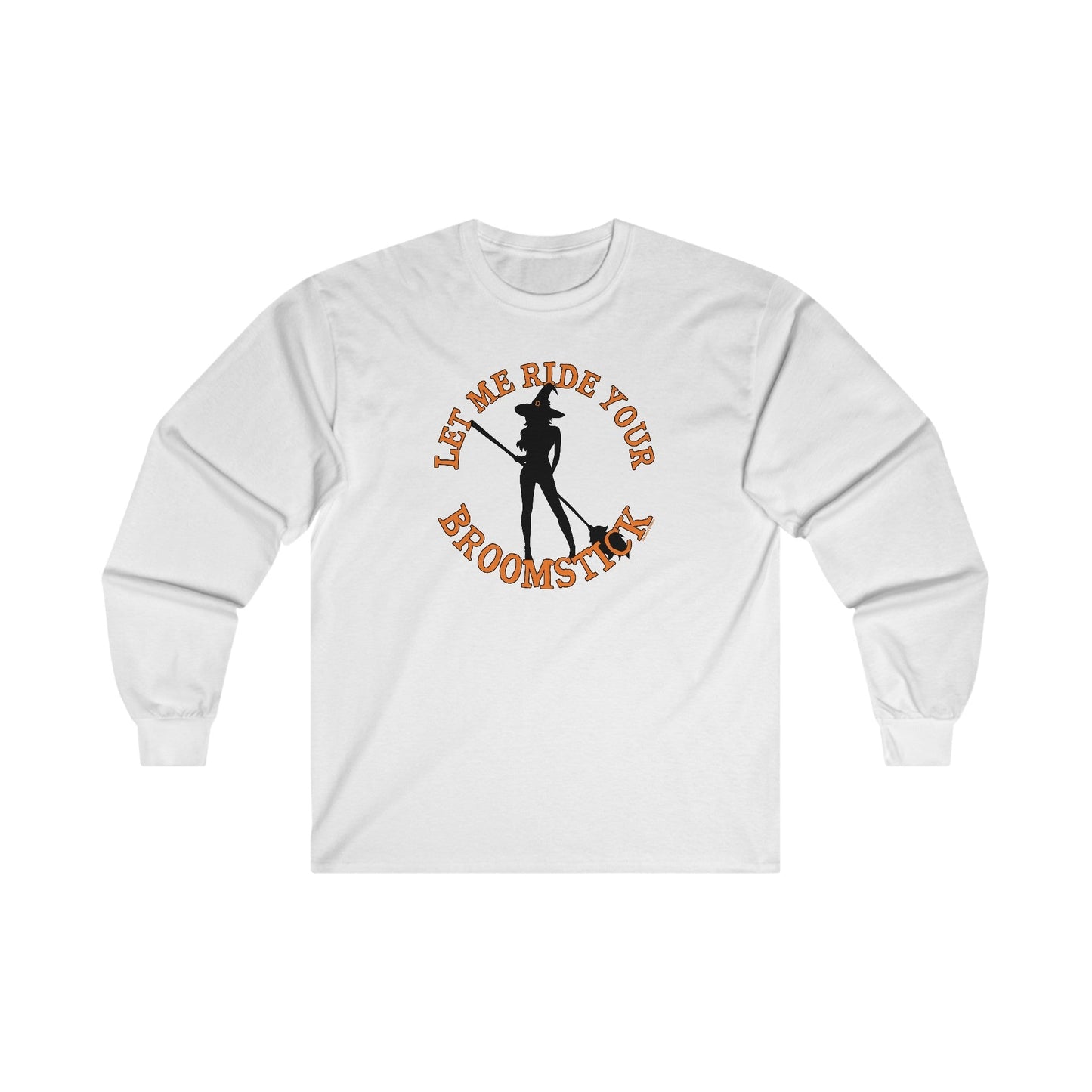 Let Me Ride Your Broomstick Long Sleeve Tee The Devil's Pickle