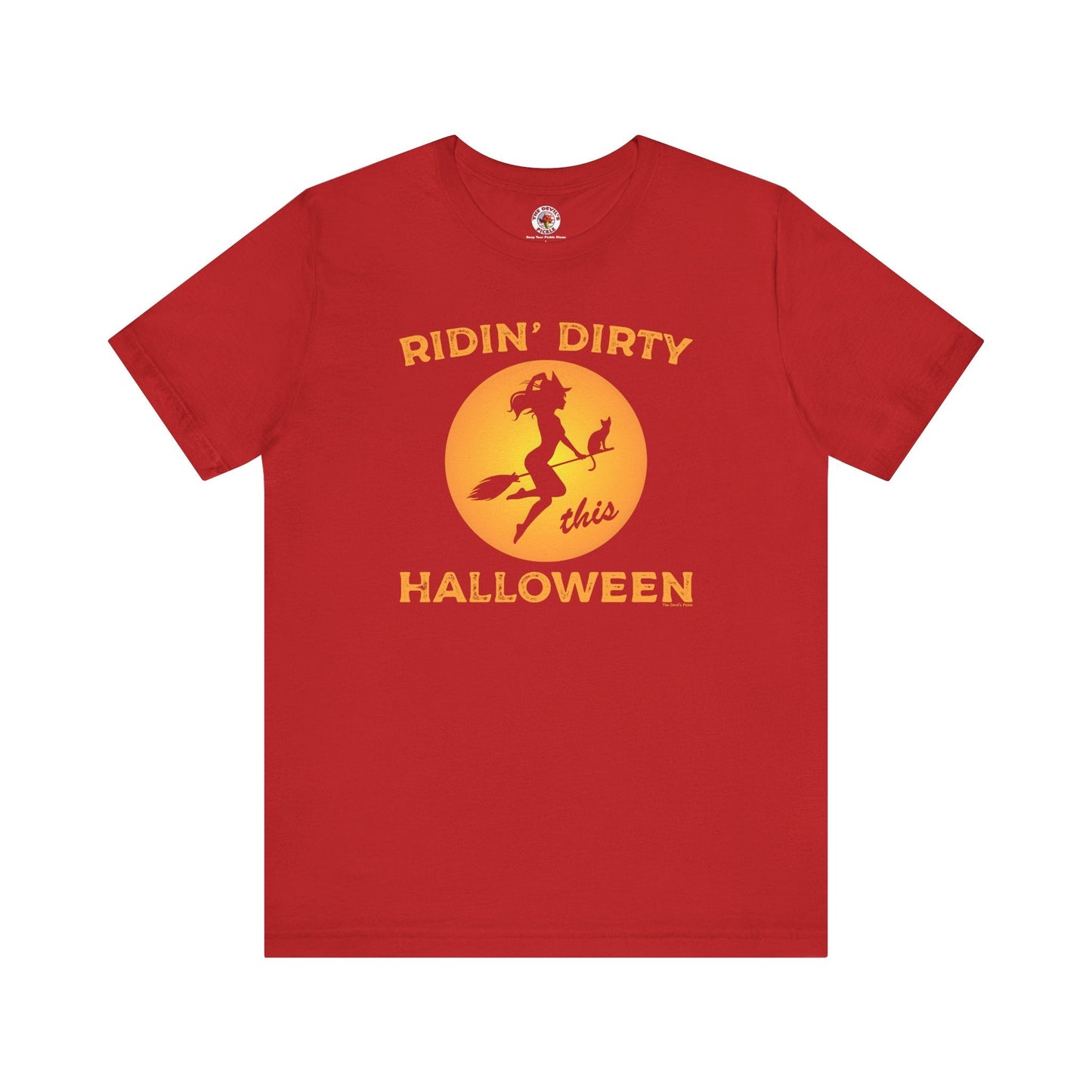 Ridin' Dirty This Halloween T-Shirt The Devil's Pickle