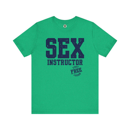 Sex Instructor T-Shirt The Devil's Pickle