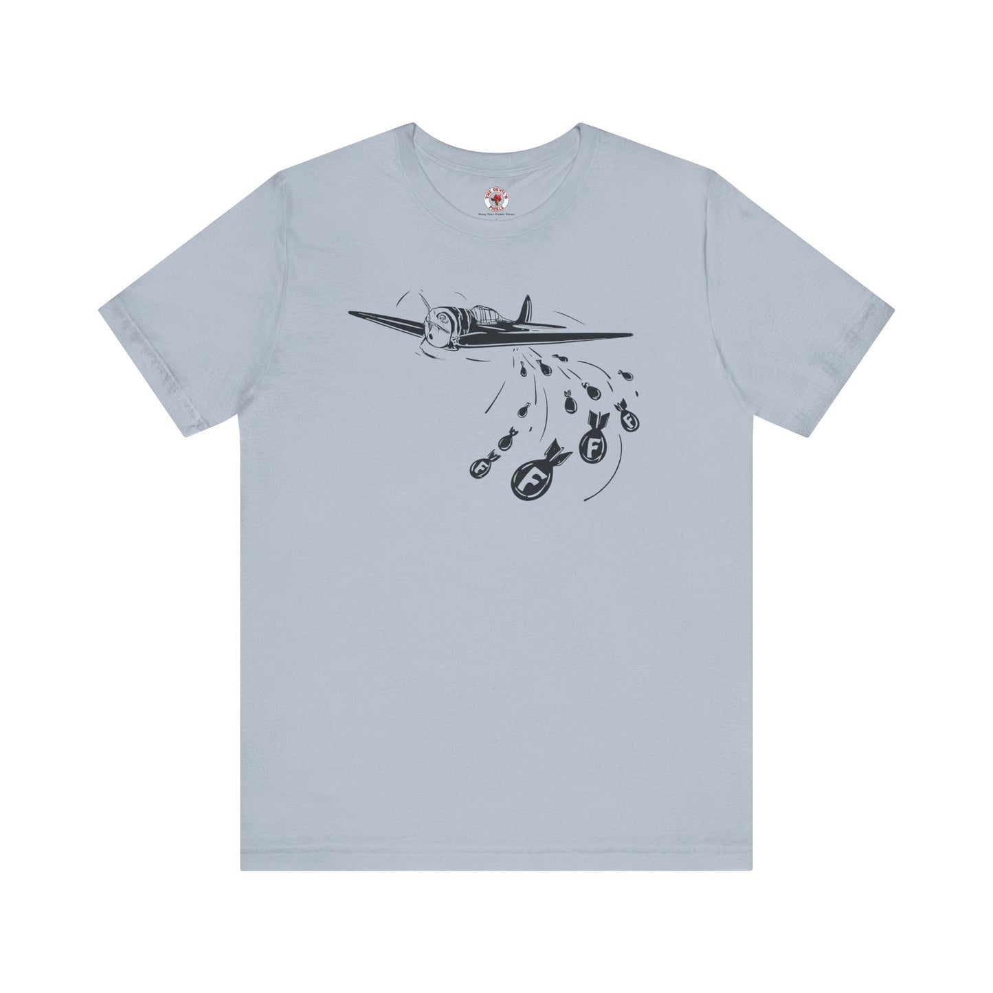 Dropping Some F Bombs T-Shirt The Devil's Pickle