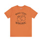 Boo You Whore T-Shirt The Devil's Pickle