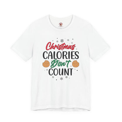 Christmas Calories Don't Count T-Shirt The Devil's Pickle