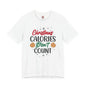Christmas Calories Don't Count T-Shirt The Devil's Pickle