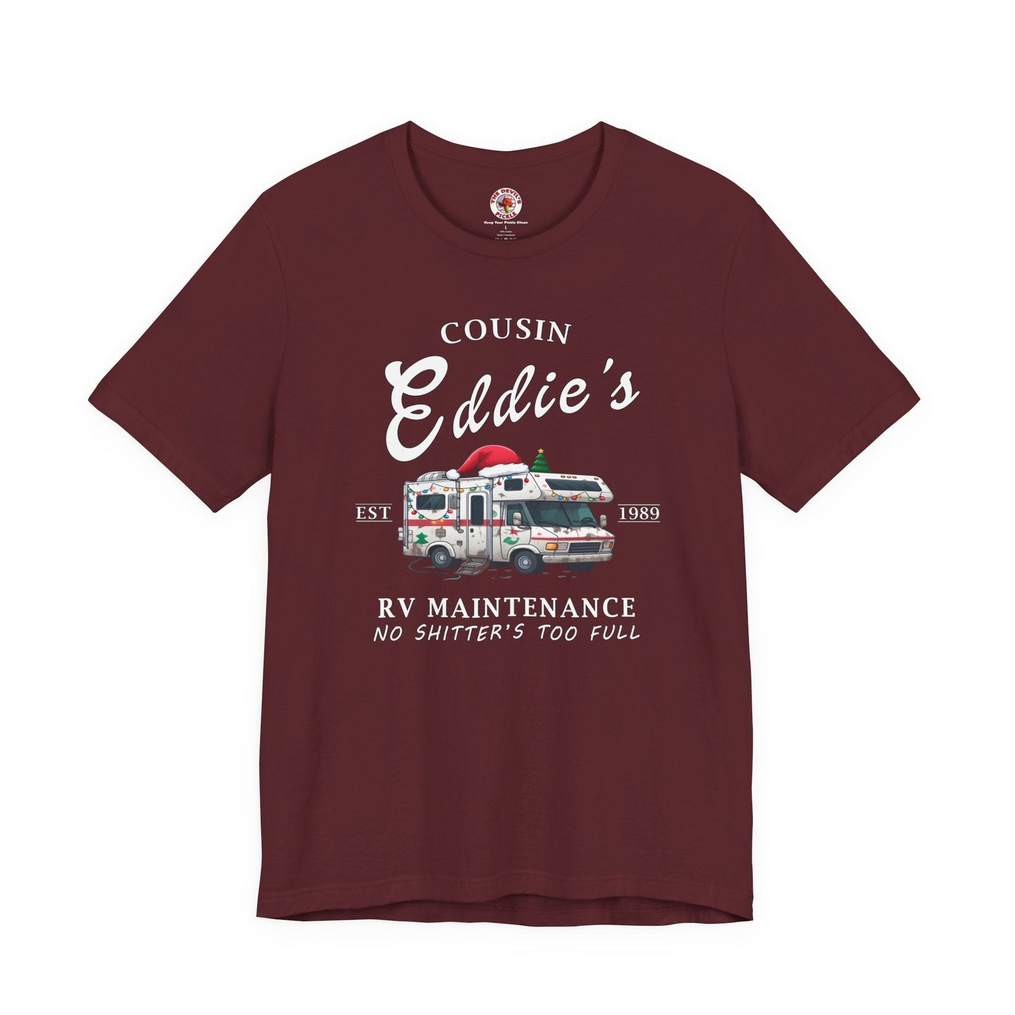 Cousin Eddie's RV Maintenance T-Shirt The Devil's Pickle
