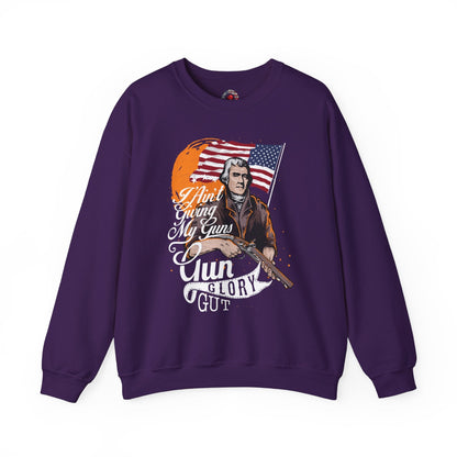 I Ain't Giving My Guns Crewneck Sweatshirt The Devil's Pickle