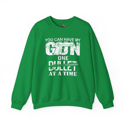 You Can Have My Gun One Bullet At A Time Crewneck Sweatshirt The Devil's Pickle