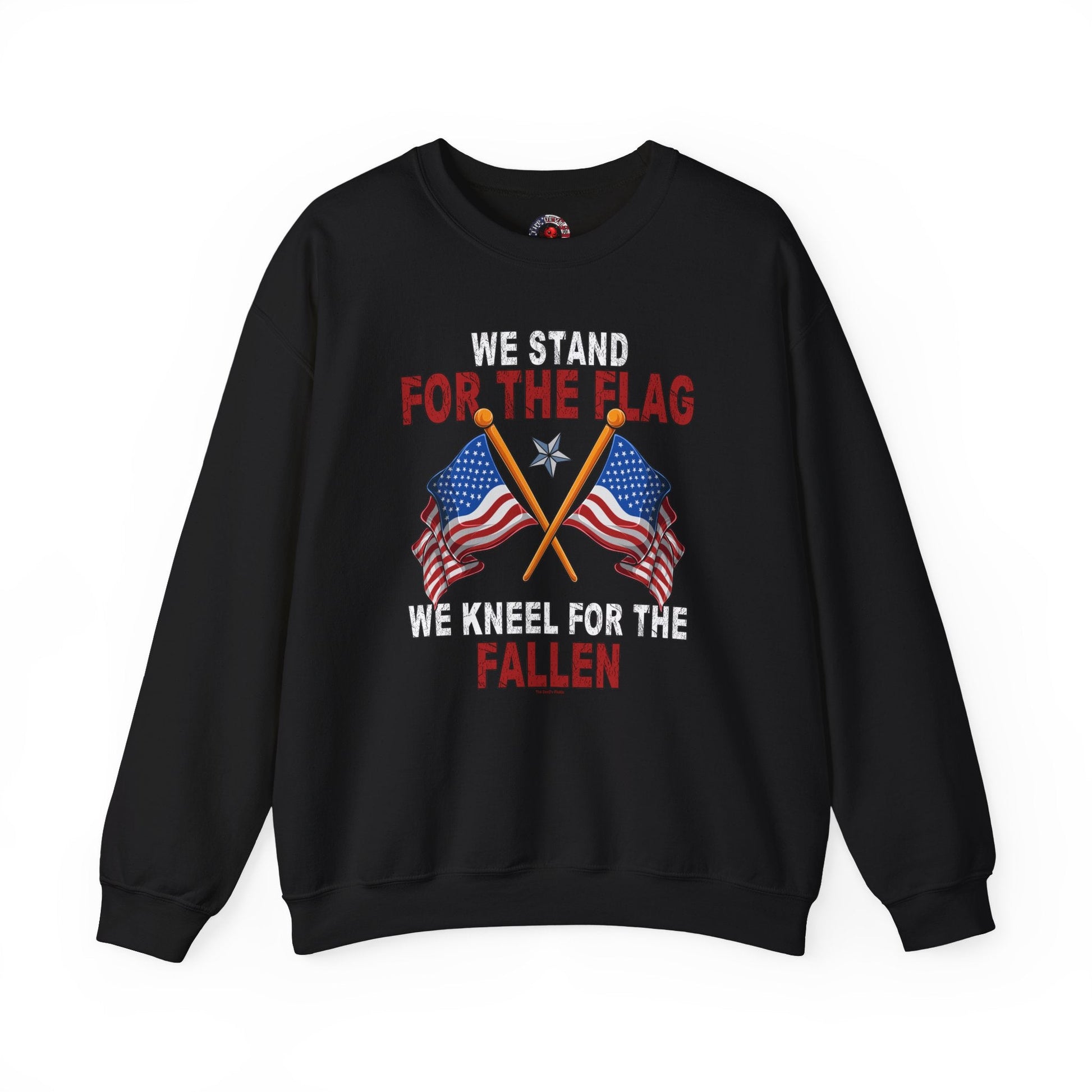 We Stand For The Flag Crewneck Sweatshirt The Devil's Pickle