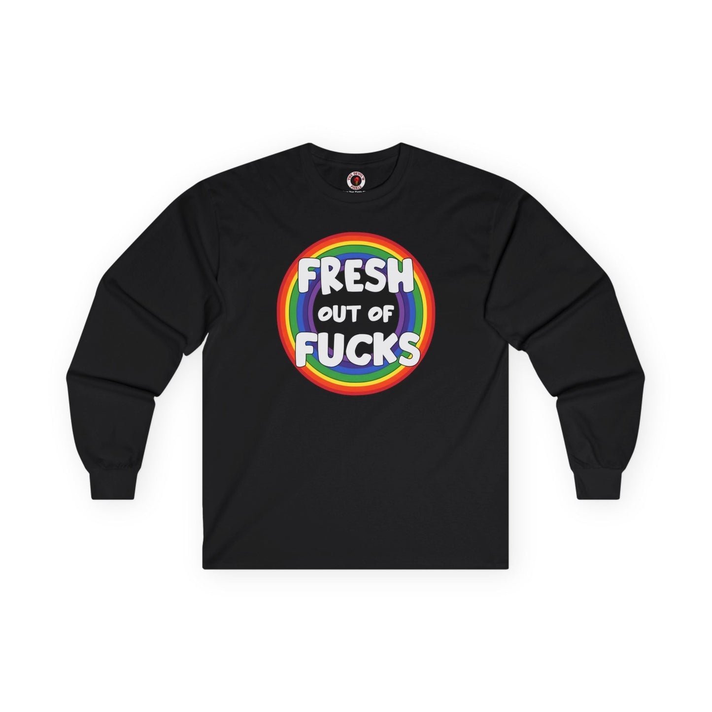 Fresh Out Of Fucks Long Sleeve Tee The Devil's Pickle