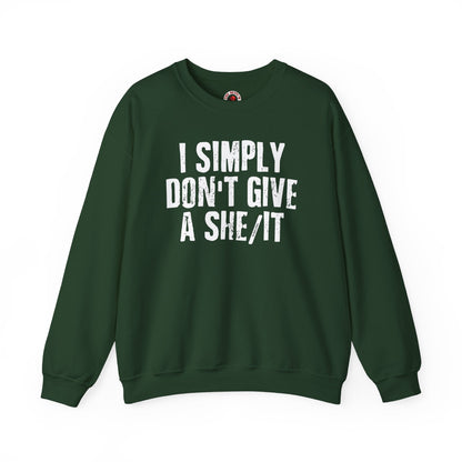 I Simply Don't Give A She/It Crewneck Sweatshirt The Devil's Pickle