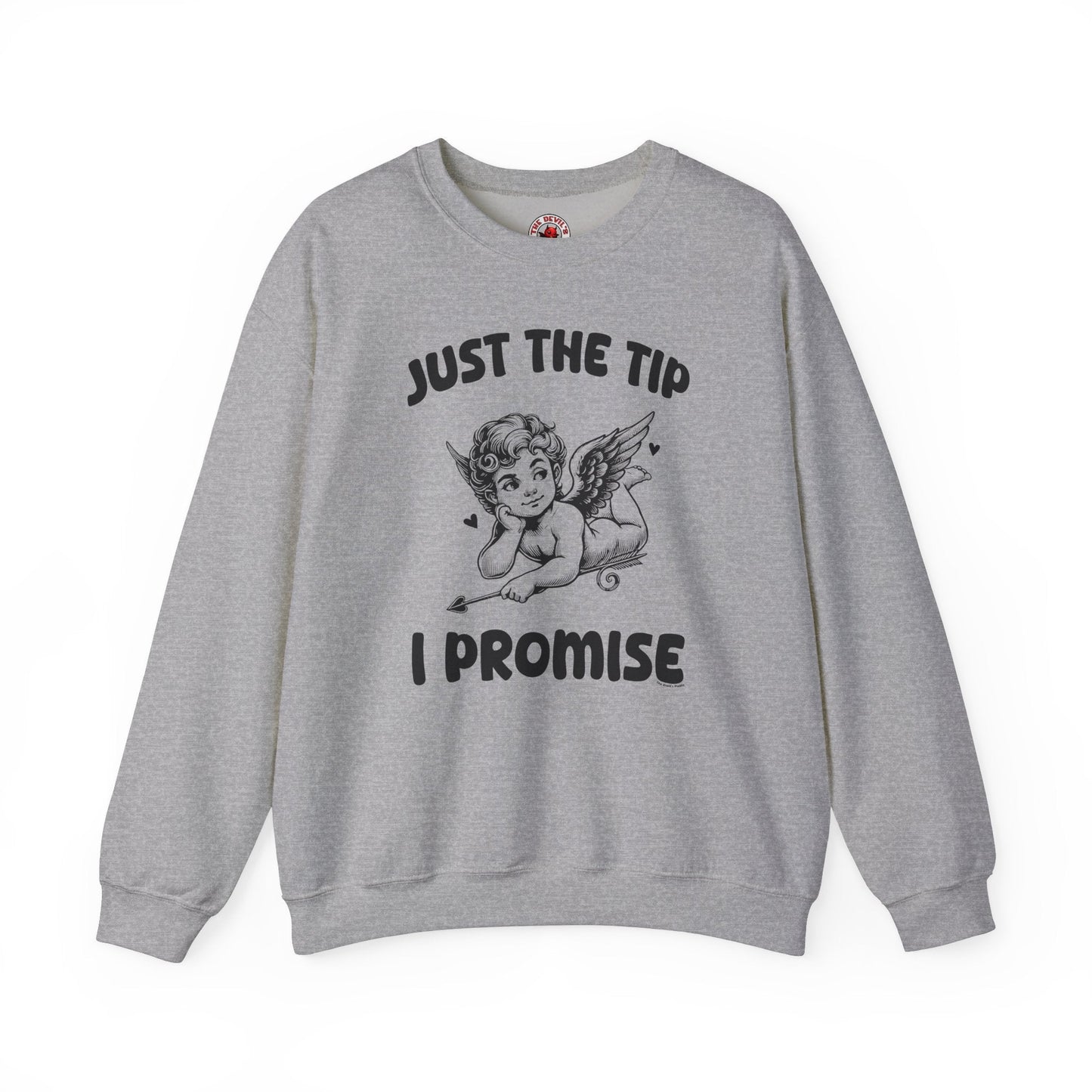 Just The Tip I Promise V-Day Crewneck Sweatshirt The Devil's Pickle
