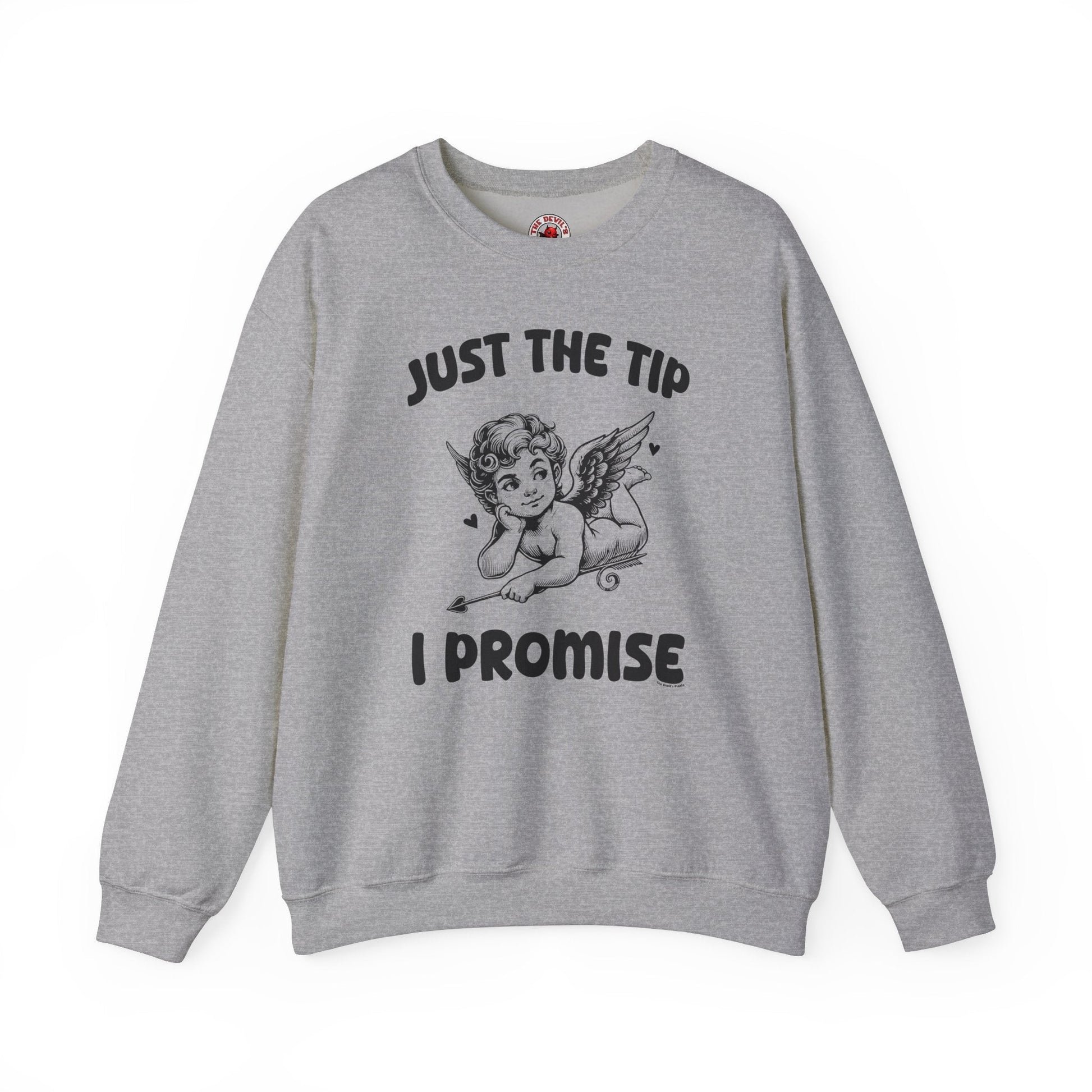 Just The Tip I Promise V-Day Crewneck Sweatshirt The Devil's Pickle