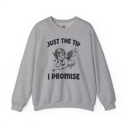 Just The Tip I Promise V-Day Crewneck Sweatshirt The Devil's Pickle