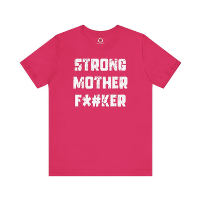 Strong Mother F*#ker T-Shirt The Devil's Pickle