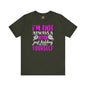 I'm Not Always A Bitch T-Shirt The Devil's Pickle