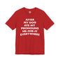 After My Dog Ate My Pronouns T-Shirt The Devil's Pickle