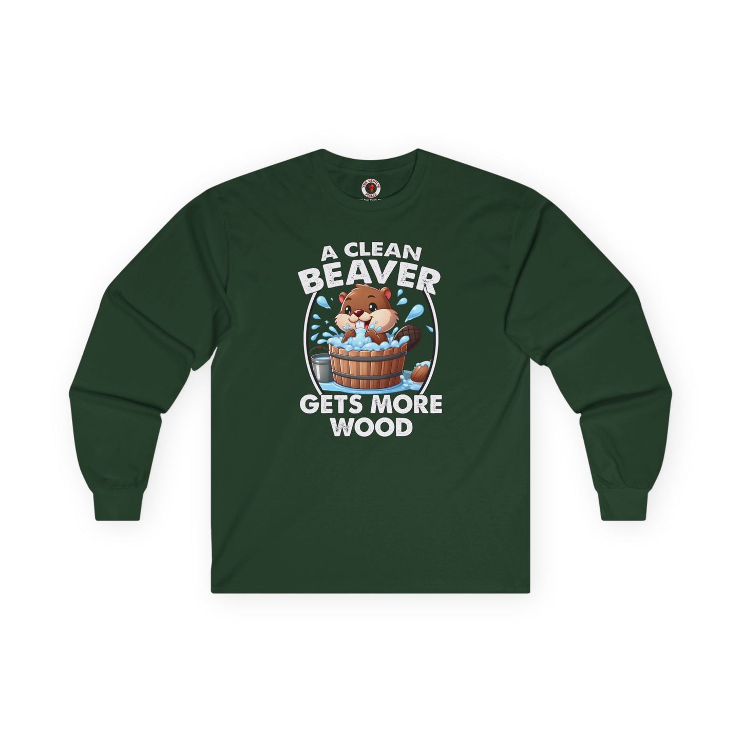 A Clean Beaver Gets More Wood Long Sleeve Tee The Devil's Pickle