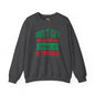 Don't Get Your Tinsel In A Tangle Crewneck Sweatshirt