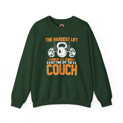 The Hardest Lift Of All Is Getting Off The Couch Crewneck Sweatshirt The Devil's Pickle