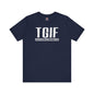TGIF T-Shirt