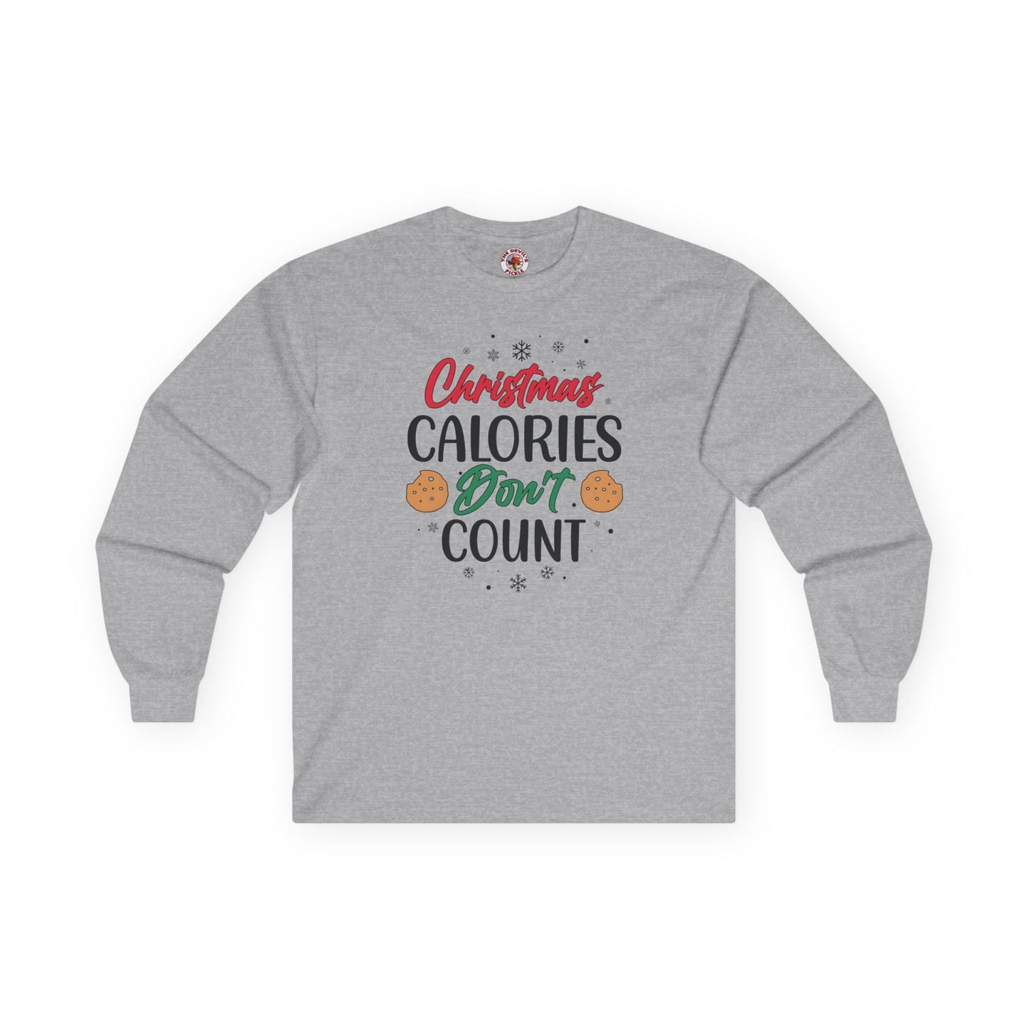 Christmas Calories Don't Count Long Sleeve Tee The Devil's Pickle