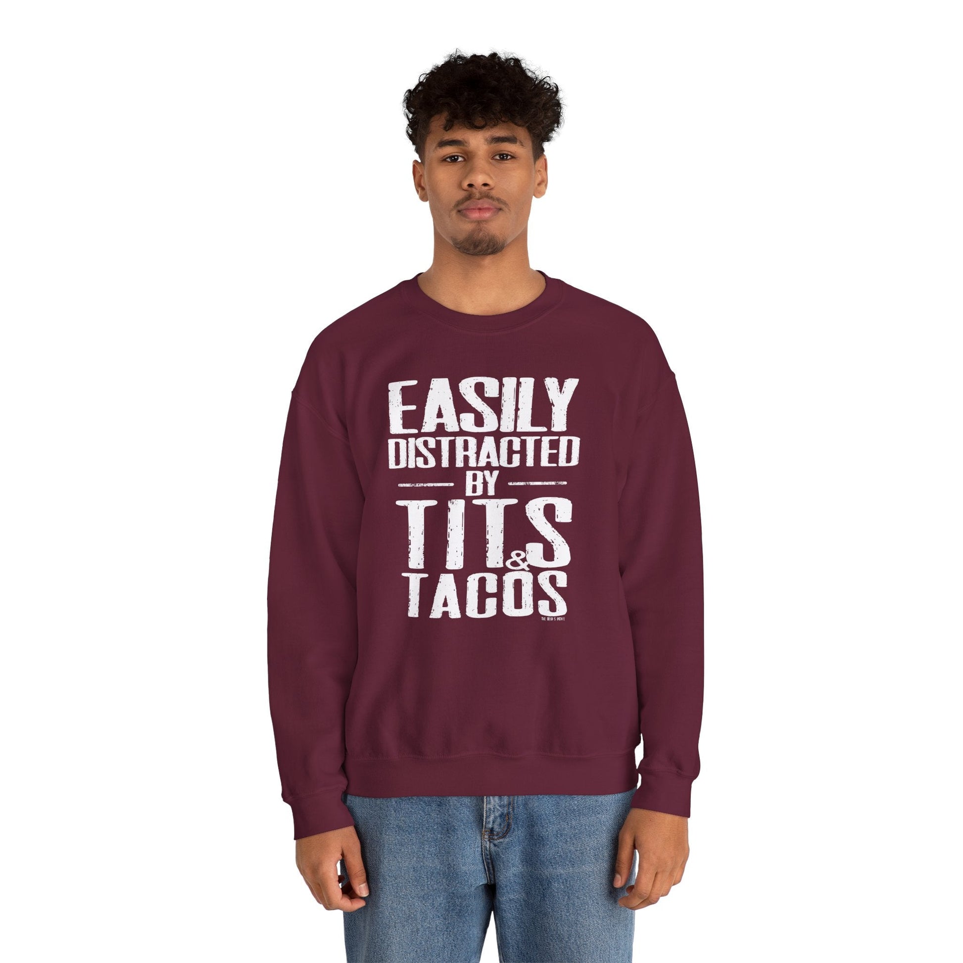 Easily Distracted By Tits and Tacos Crewneck Sweatshirt The Devil's Pickle